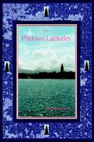 Cover of The Piltdown Latitudes by Francis Dipietro