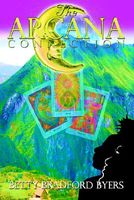 Cover of The Arcana Connection by Betty Bradford Byers