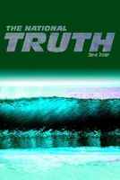 Cover of The National Truth by Steve Trotter