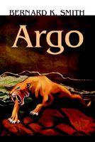 Cover of Argo by Bernard K. Smith
