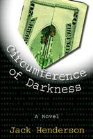Cover of Circumference of Darkness by Jack Henderson