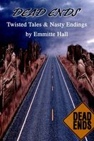 Cover of Dead Ends by E.J. Hall