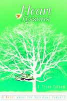 Cover of Heart Lessons: A Novel about the Spiritual Journey by J. Tyson Tatham