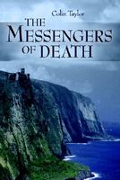 Cover of The Messengers of Death by Colin Taylor