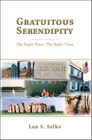 Cover of Gratuitous Serendipity by Lon S. Safko