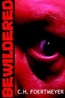 Cover of Bewildered by C.H. Foertmeyer