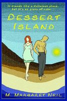 Cover of Dessert Island by M. Margaret Neil