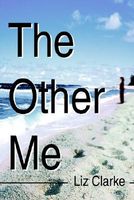 Cover of The Other Me by Liz Clarke