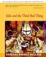 Julia And The Third Bad Thing