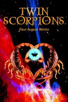 Cover of Twin Scorpions by Paul August Winter