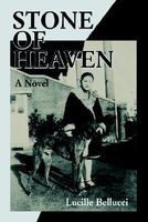 Cover of Stone Of Heaven by Lucille Bellucci