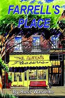 Cover of Farrell's Place: The Queen's Pleasures by Ross Wasielke