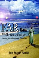 Far From The Shores Of Galilee