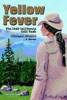 Cover of Yellow Fever by Richard Braden