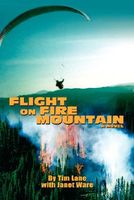 Cover of Flight on Fire Mountain by Tim Lane