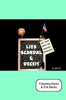 Cover of Lies, Scandal, and Deceit...: The Truth about the Teaching Profession by Tanessalyn Quimby-Marks