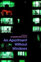Cover of An Apartment Without Windows by Jacqueline Reino Zanini