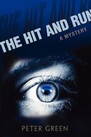 Cover of The Hit and Run by Peter Green