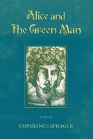 Alice and The Green Man