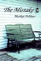 Cover of The Mistake by Marilyn Demars