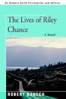 The Lives of Riley Chance