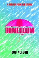 Homeroom: A Shelter from the Storm