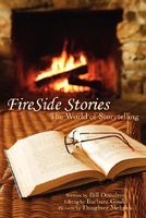 Cover of Fireside Stories: The World of Storytelling by Bill Donahue