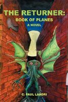 Cover of The Returner: Book of Planes by C. Paul Landri
