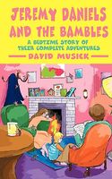Cover of A Bedtime Story of Their Complete Adventures by David Musick