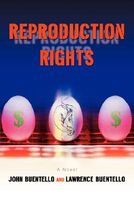 Cover of Reproduction Rights by Lawrence Buentello