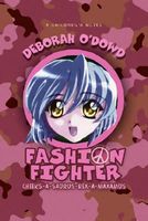 Cover of Fashion Fighter: Cheeks-A-Saurus-Rex-A-Maxamus by Deborah O'Dowd