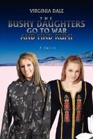 Cover of The Bushy Daughters Go to War and Find Rumi by Virginia Dale