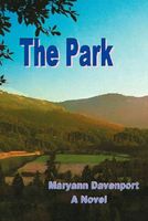 Cover of The Park by Maryann Davenport