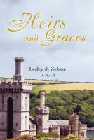 Cover of Heirs and Graces by Lesley J. Zobian