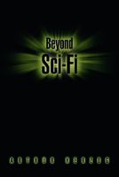 Beyond Sci-Fi