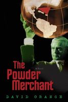 Cover of The Powder Merchant by David Orange