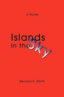 Cover of Islands in the Sky by Bernard K. Smith