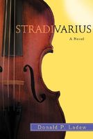 Cover of Stradivarius by Donald P. Ladew
