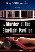 Cover of Murder at the Starlight Pavilion by Kay Williamson
