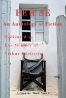 Per Se: An Anthology of Fiction