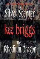 The Silver Scepter & The Rhodium Dragon