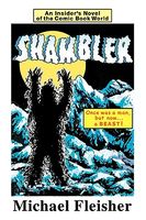 Shambler: An Insider's Novel of the Comic Book World