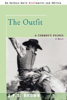 The Outfit: A Cowboy's Primer