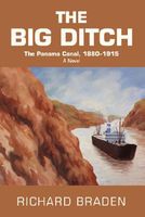 Cover of The Big Ditch by Richard Braden