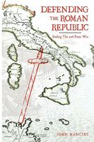 Defending the Roman Republic: Ending the 2nd Punic War