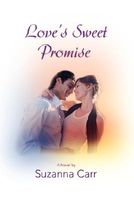 Cover of Love's Sweet Promise by Suzanna Carr
