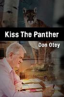 Cover of Kiss the Panther by Don Otey