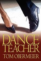 Cover of The Dance Teacher by Tom Obermeier
