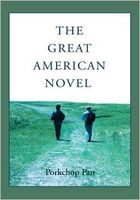 Cover of The Great American Novel by Porkchop Pan