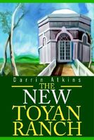 The New Toyan Ranch
